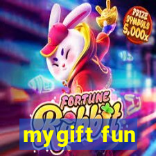 mygift fun